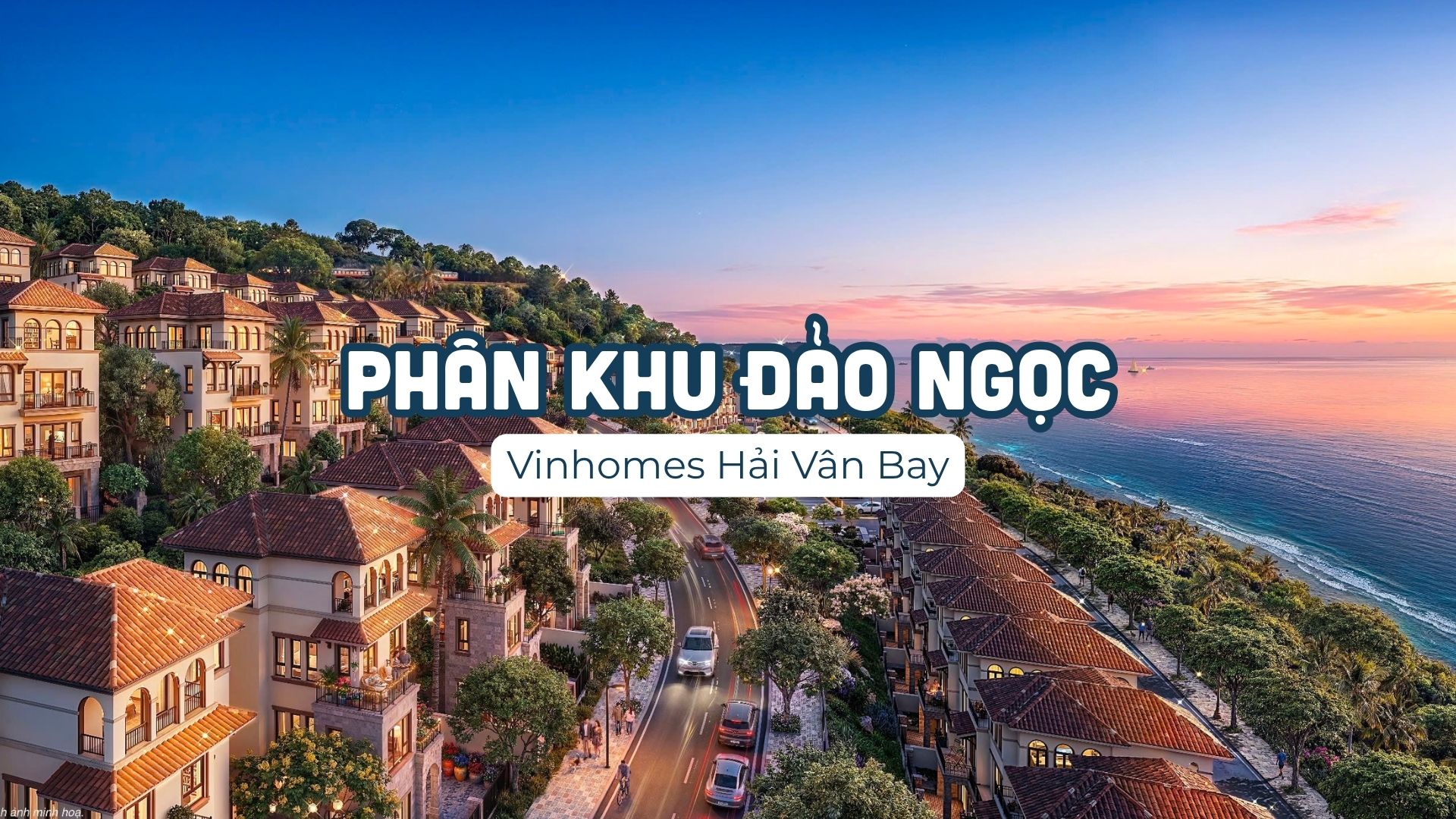 Phân khu Đảo Ngọc - Dự án Vinhomes Hải Vân Bay Đà Nẵng